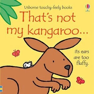 That’s Not My Kangaroo Board Book
